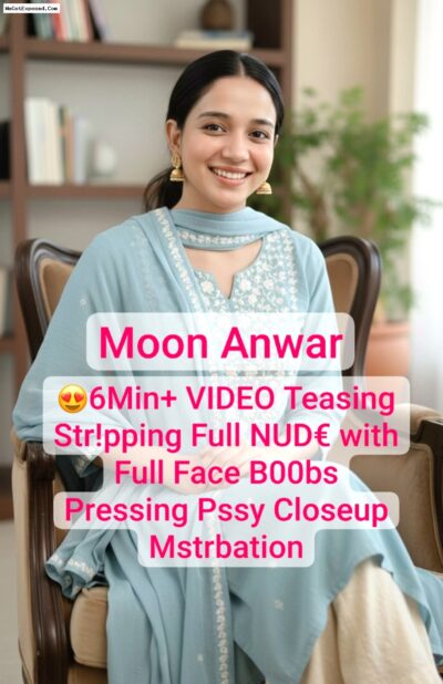 Pakistani Tiktoker Moon Anwar Nude and Finger Fucking Her Tight Pussy Leaked Video